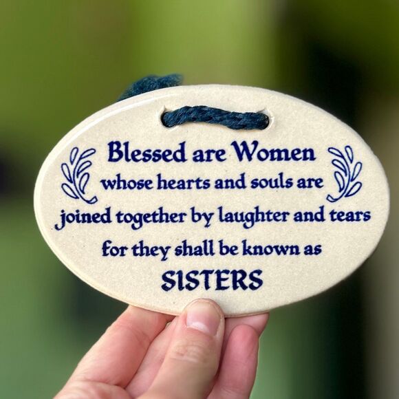 Other - New Pottery Dainty Sisters Plaque Charming Wall Decor Sign